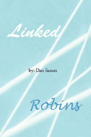 Knjiga Linked/Robins Dan Saxon