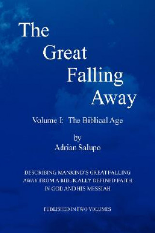 Knjiga Great Falling Away Adrian Salupo