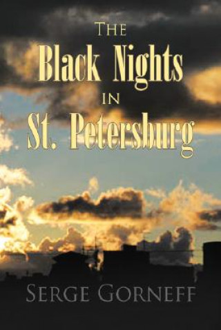Kniha Black Nights in St. Petersburg Serge Gorneff