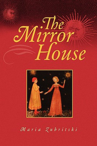 Kniha Mirror House Maria Zubritski