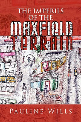 Carte Imperils of the Maxfield Terrain Pauline Wills