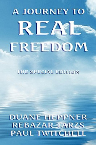 Kniha Journey to Real Freedom Paul Twitchell