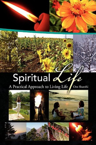 Kniha Spiritual Life Om Shanthi