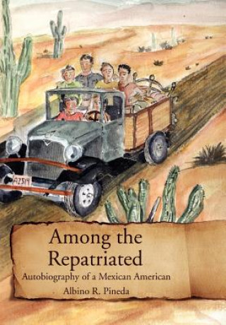 Kniha Among the Repatriated Albino R Pineda