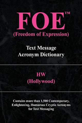 Könyv Foe (Freedom of Expression) W H