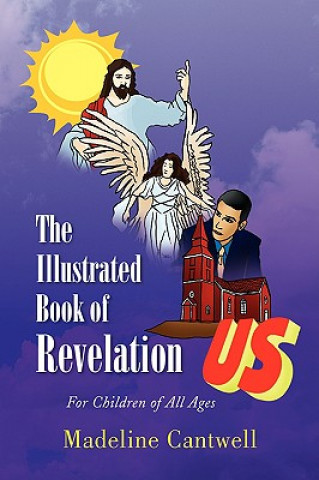 Kniha Illustrated Book of Revelation Madeline Cantwell