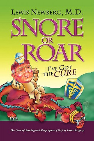 Könyv Snore or Roar Lewis Newberg