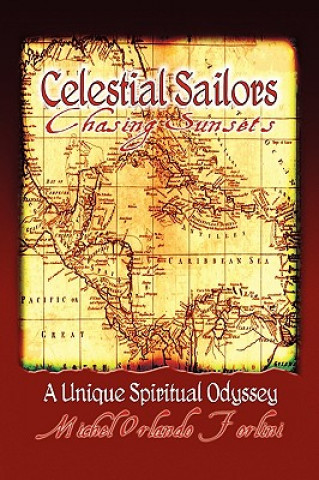 Carte Celestial Sailors, Chasing Sunsets Michel Orlando Forlini