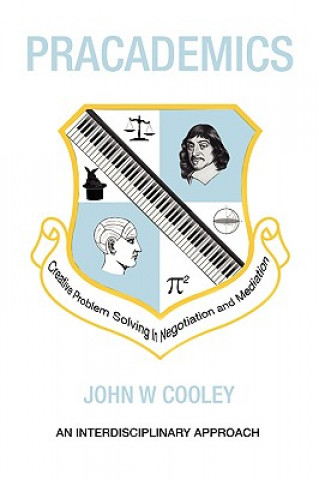 Kniha Pracademics John W Cooley