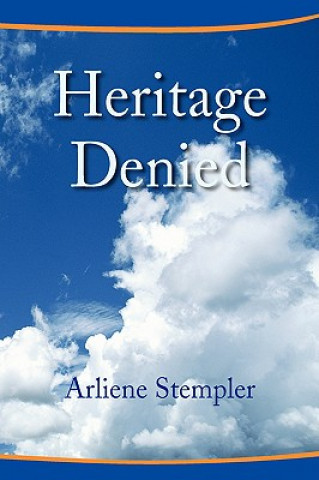 Książka Heritage Denied Arliene Stempler