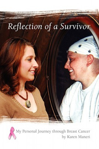 Книга Reflection of a Survivor Karen Maneri