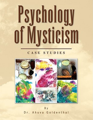 Kniha Psychology of Mysticism Dr Ahuva Goldenthal