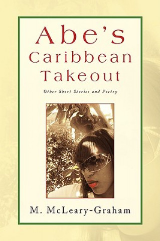 Książka Abe's Caribbean Takeout M McLeary-Graham