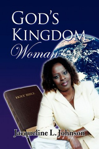 Kniha God's Kingdom Woman Jacqueline L Johnson