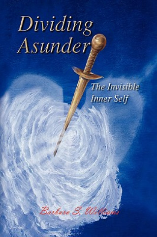 Книга Dividing Asunder Barbara S Williams