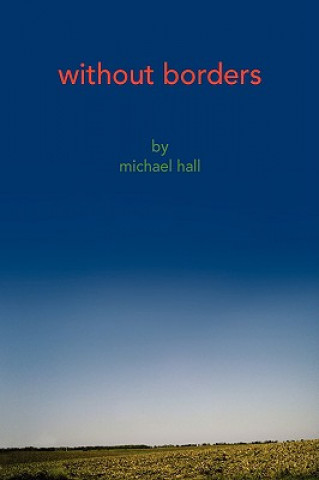 Carte Without Borders Michael Hall