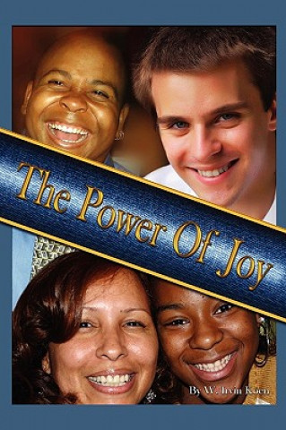 Kniha Power of Joy Dr W Irvin Koen