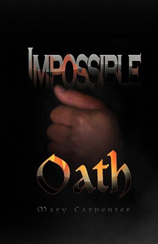 Carte Impossible Oath Mary Carpenter