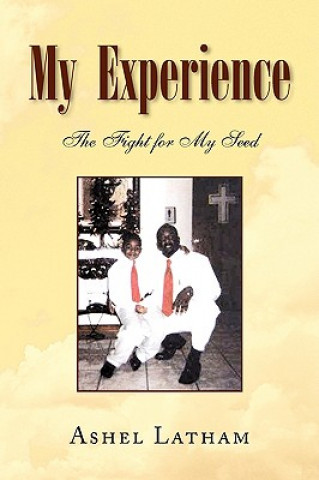 Knjiga My Experience Ashel Latham