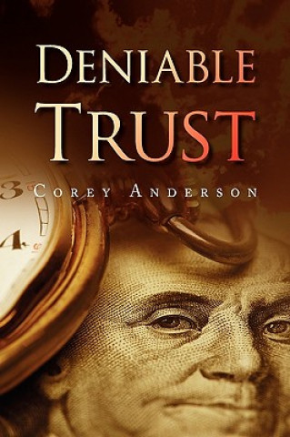 Book Deniable Trust Corey Anderson