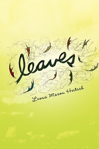 Book Leaves Leona Mason Heitsch