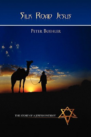 Livre Silk Road Jesus Peter Buehler