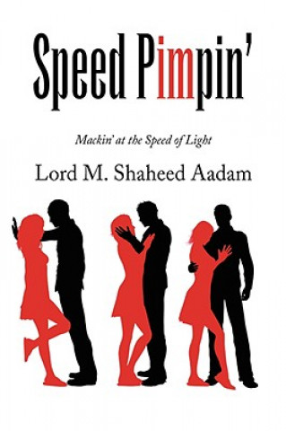 Carte Speed Pimpin' Lord M Shaheed Aadam