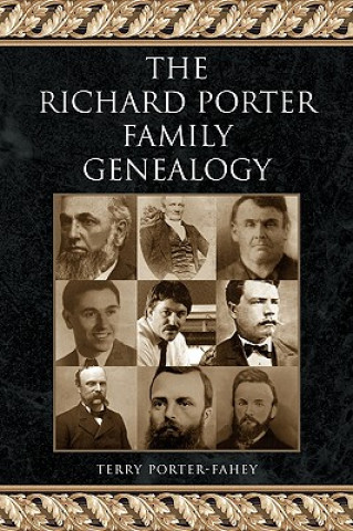 Carte Richard Porter Family Genealogy Terry Porter-Fahey