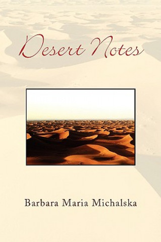 Książka Desert Notes Barbara Maria Michalska