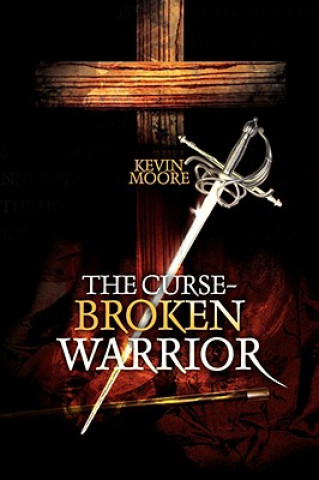 Książka Curse-Broken Warrior Kevin Moore