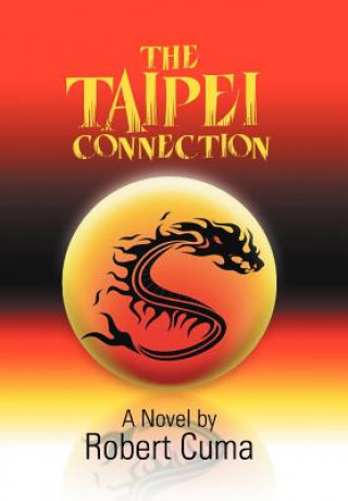 Libro Taipei Connection Robert Cuma