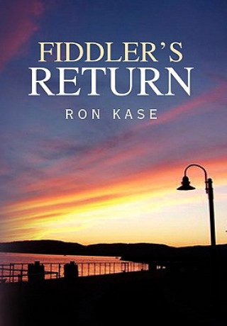 Книга Fiddler's Return Ron Kase