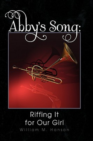 Livre Abby's Song William M Hanson