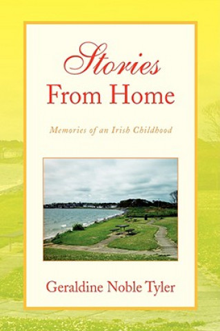 Livre Stories From Home Geraldine Noble Tyler