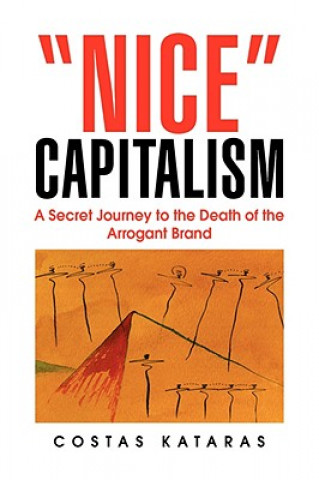 Knjiga Nice Capitalism Costas Kataras