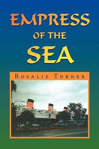 Kniha Empress of the Sea Rosalie Turner