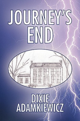 Libro Journey's End Dixie Adamkiewicz