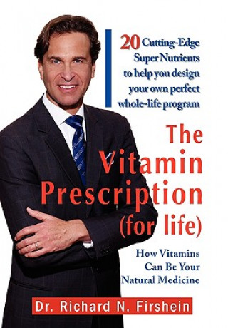 Книга Vitamin Prescription (for Life) Dr Richard N Firshein