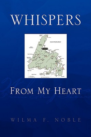 Carte Whispers from My Heart Wilma F Noble