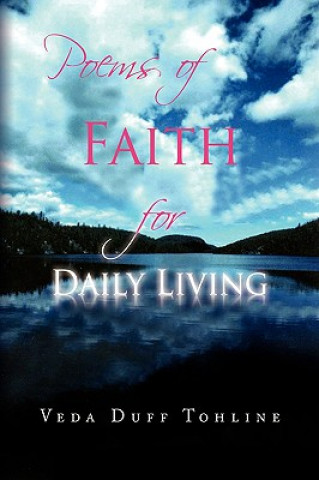 Knjiga Poems of Faith for Daily Living Veda Duff Tohline