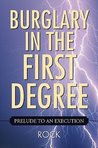 Libro Burglary in the First Degree Rock