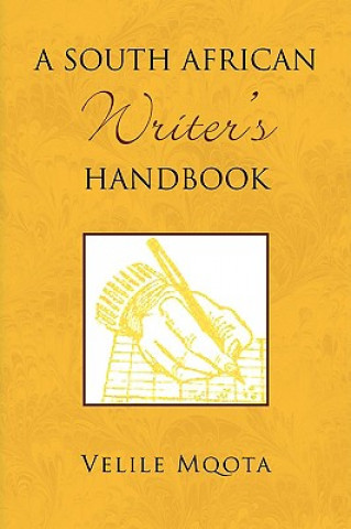 Книга South African Writer's Handbook Velile Mqota