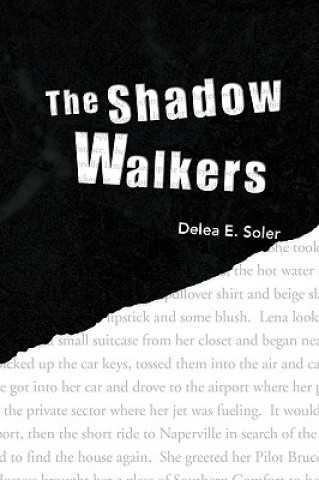 Книга Shadow Walkers Delea E Soler