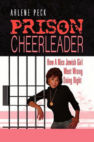 Livre Prison Cheerleader Arlene Peck