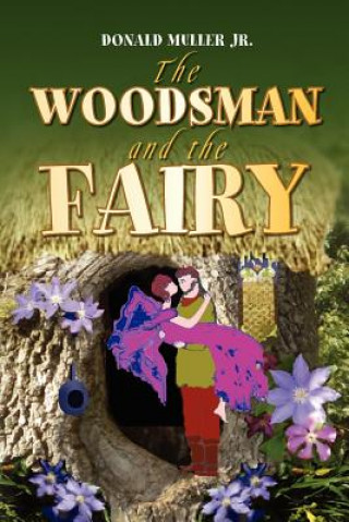 Książka Woodsman and the Fairy Muller