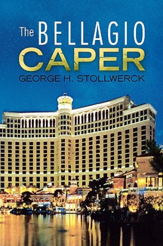 Buch Bellagio Caper George H Stollwerck