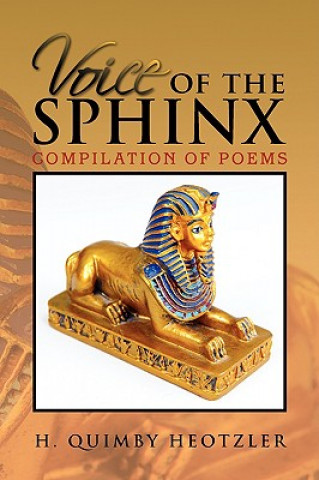 Livre Voice of the Sphinx H Quimby Heotzler