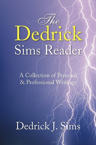 Könyv Dedrick Sims Reader Dedrick J Sims