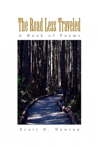 Knjiga Road Less Traveled Scott N Newton