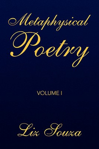 Book Metaphysical Poetry Volume I Liz Souza